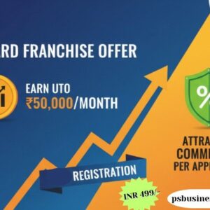 PAN CARD FRANCHISE OFFER